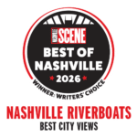 Nashville Scene Best of Nashville 2026 Winner: Writer's Choice, Nashville Riverboats for Best City Views